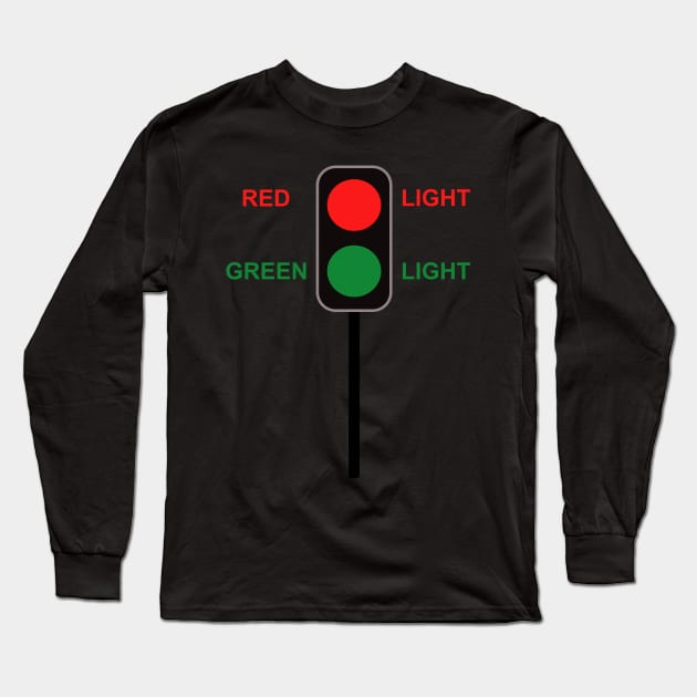 red light, green light Long Sleeve T-Shirt by designInk